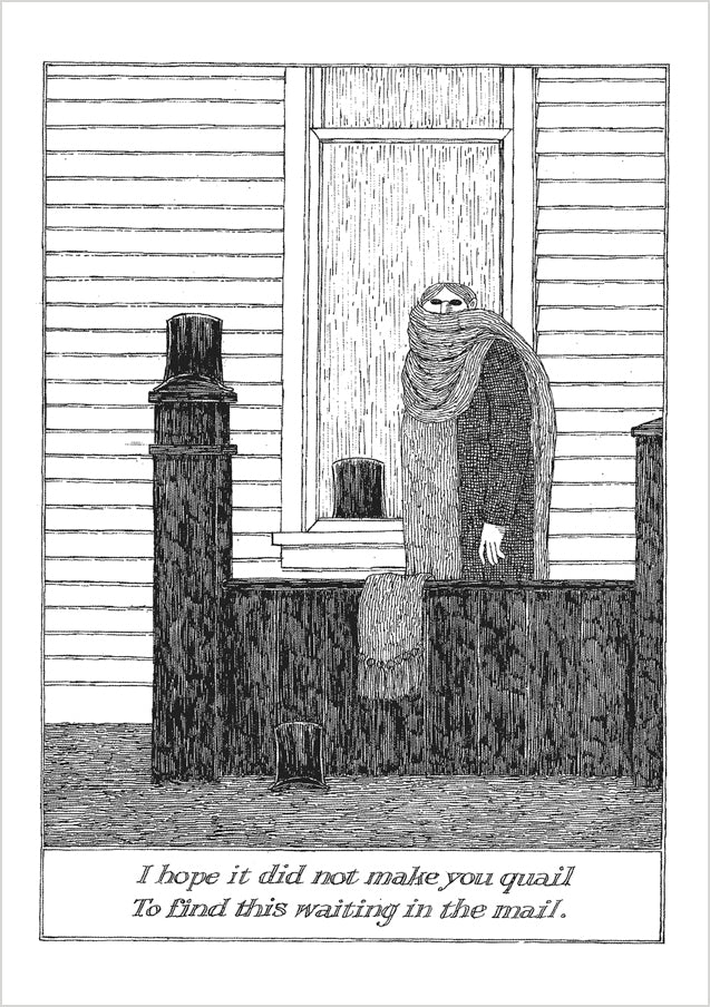 Edward Gorey: I Hope It Did Not Make You Quail Notecard_Front_Flat