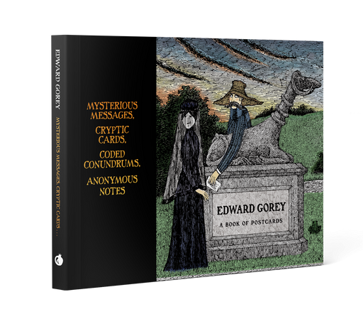 Edward Gorey: Mysterious Messages, Cryptic Cards, Coded Conundrums, Anonymous Notes Book of Postcards_Primary