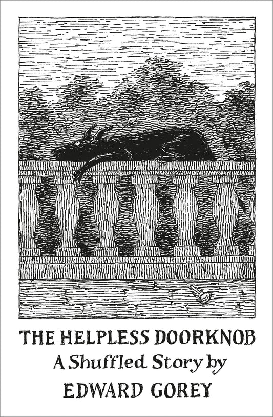 The Helpless Doorknob: A Shuffled Story by Edward Gorey_Front_Flat