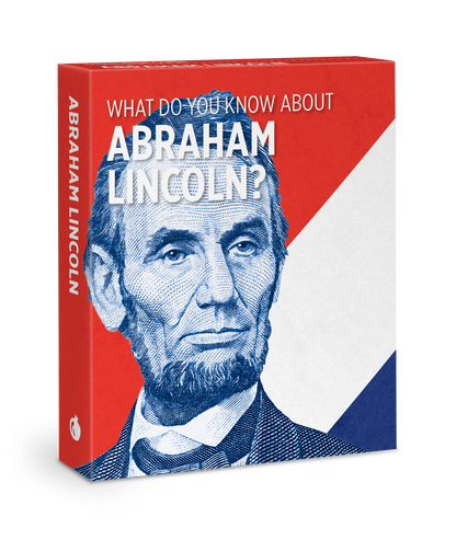 What Do You Know about Abraham Lincoln? Knowledge Cards_Primary